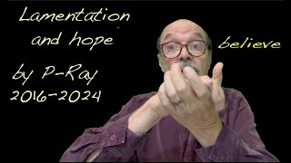 Lamentation 2024 remix from Lamentation and Hope 2016 by PRay [upl. by Yrokcaz665]