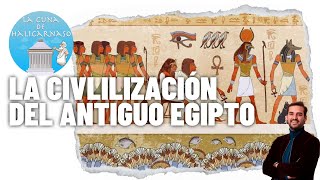 EL ANTIGUO EGIPTO II  Sociedad economía cultura y arte [upl. by Hogarth]