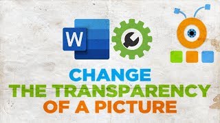 How to Change The Transparency of a Picture in Word 2019 for Mac  Microsoft Office for macOS [upl. by Gonzalo]