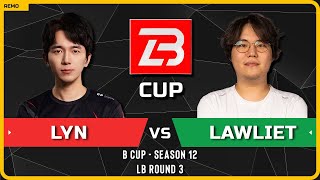 WC3  ORC Lyn vs LawLiet NE  LB Round 3  B Cup Season 12 [upl. by Edee765]