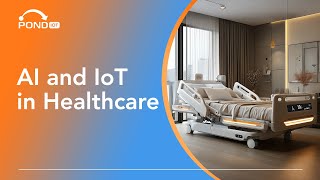 AIDriven IoT How CuttingEdge Devices Are Transforming Healthcare [upl. by Iilek]