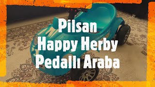 Pilsan Happy Herby Pedallı Araba İnceleme Özellikleri pedal car mechanism [upl. by Akemor]