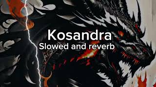 kosandra 😎🤑slowed and reverb full song [upl. by Thordia]