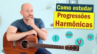 O que são PROGRESSÕES HARMONICAS no violão e por que você deve aprender [upl. by Kahl]