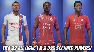 FIFA 22  Ligue 1 amp 2  Every u23 player with real face [upl. by Cerys]