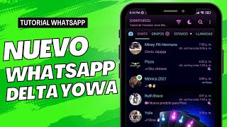 Cómo instalar Nueva Versión WhatsApp Delta Yowa Sin Perder Chats [upl. by Sices]