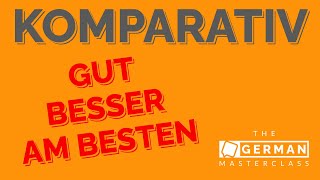 Comparative  Komparativ  Steigerung von gerne gut und viel  German Lesson A1 [upl. by Harrie]