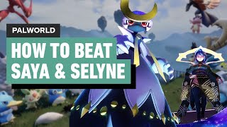 Palworld How to Beat Saya and Selyne [upl. by Croner74]