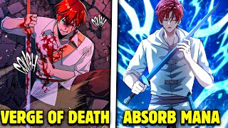 He Awakened the Mana Absorption System Before Death and Instantly Became Powerful  Manhwa Recap [upl. by Tehc]