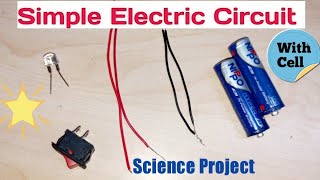 Simple Electric Circuit with Cellhow to make CircuitSciencePhysics project for exhibitionKansal [upl. by Tak]