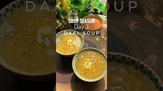 The easiest dinner  Daal Soup for Day 3 of 7 Days 7 Amazing soups daal easyrecipe [upl. by Joy443]