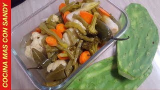 NOPALITOS Y VEGETALES EN ESCABECHE NOPALES Y VERDURAS EN VINAGRE [upl. by Larochelle]