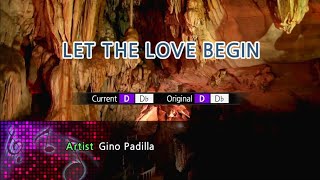 Let the Love Begin  Gino Padilla Karaoke Version [upl. by Ravens]