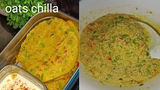 Oats chilla recipe for weight loss  healthy breakfast  healthy lunch box [upl. by Aivato]