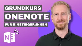 Microsoft OneNote Grundlagen Komplettkurs  Einführung in OneNote  Tutorial für Einsteigerinnen [upl. by Miahc]