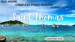 Red Hook St Thomas and Beautiful Beaches Around  Coki Beach Cabrita Point Compass Point Marina [upl. by Asiralc]