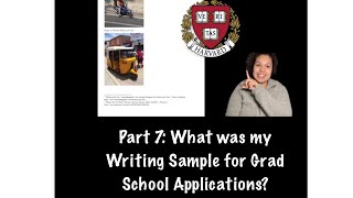 Part 7 Writing Sample for Grad School Applications [upl. by Gnas897]