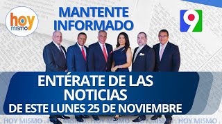 Titulares prensa dominicana lunes 25 de noviembre 2024  Hoy Mismo [upl. by Latrena]