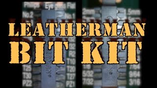 Leatherman Bit Kit Review [upl. by Olodort269]