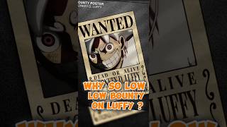 Why Luffys Bounty is So Low Reasons  shorts anime onepiece luffy zoro sanji luffyedit [upl. by Reyna956]