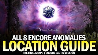 All 8 Temporal Anomalies in Encore Location Guide Epilogue Anomalous Voices Destiny 2 [upl. by Baily]