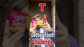 Eating only T letter food for 24 hours 😱 minivlog trending challenge [upl. by Buyse]