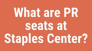 What are PR seats at Staples Center [upl. by Seuqram848]