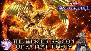 The Winged Dragon Of Ra Feat Horus Best Version Gameplay amp Deck Profile YuGiOh Master Duel [upl. by Lewison]