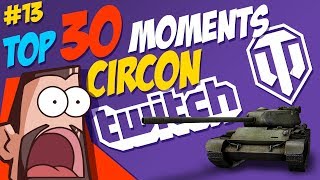 13 Circon TOP 30 Moments  World of Tanks [upl. by Adnaram]