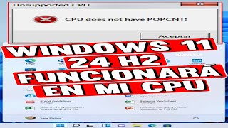 Como saber si mi CPU soporta POPCNT para instalar Windows 11 24h2 PC VIEJO [upl. by Llebiram425]