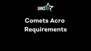 Dance 101 Comets Acro Prerequisites [upl. by Hsina411]