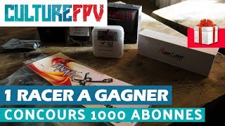 TERMINE Concours 1000 abonnés  1 drone racer a gagner [upl. by Clough]