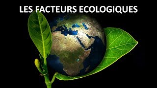 Les facteurs écologiques [upl. by Isolda]