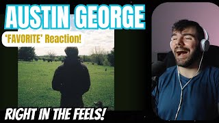 AUSTIN GEORGE  Favorite Reaction [upl. by Nichol]