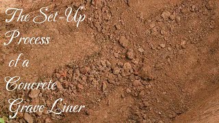 Setting a Concrete Grave Liner [upl. by Bourgeois126]