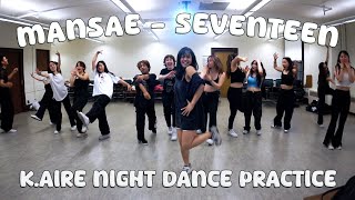 KAIRE NIGHT 2024 ✈︎ MANSAE DANCE PRACTICE [upl. by Droflim]