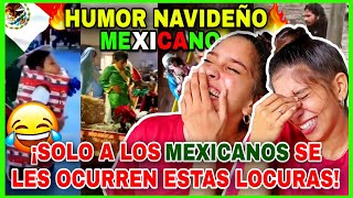 HUMOR VIRAL🤣 NAVIDEÑO🎄 MEXICANO🇲🇽 2023 reaction ¡Las LOCURAS de los CUBANOS🇨🇺 NO LLEGAN a TANTO😂 [upl. by Range]