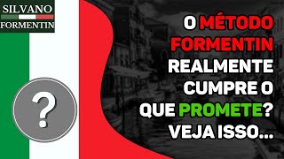 O Método Formentin realmente cumpre o que promete  Irineu [upl. by Reiko784]