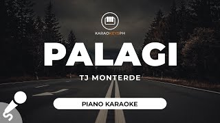 Palagi  TJ Monterde Piano Karaoke [upl. by Hippel]