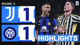 JUVENTUSINTER 11  HIGHLIGHTS  The Derby d’Italia ends in a draw  Serie A 202324 [upl. by Yreved155]