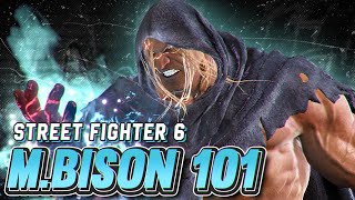 M Bison 101  Strategy Combos Overview and Advanced Tips  Street Fighter 6 Guide [upl. by Chisholm]