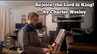 MP 294 Rejoice the Lord is King by Charles Wesley [upl. by Wisnicki]