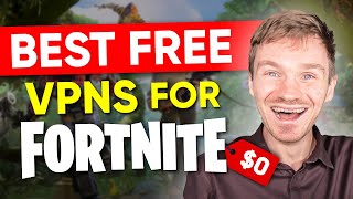 Best Free VPNs for Fortnite 2025 Unblock and Bypass IP Restrictions [upl. by Nyladnek325]