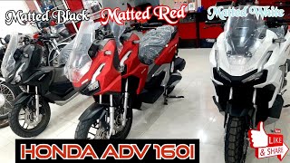 Latest Honda ADV160i in 3 Colors Matted Solar Red Matted Pearl White and Matted Black [upl. by Nevile]