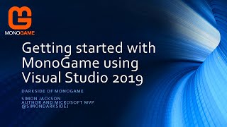 Getting Started with MonoGame using Visual Studio 2019 [upl. by Adelaja483]