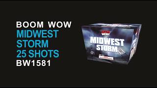 Midwest Storm 25 Shots 500G BW1581 [upl. by Ahsitra]