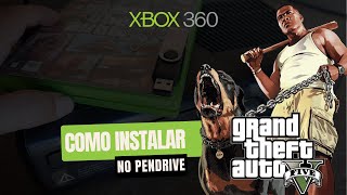 🔸 Como instalar GTA V ⁞ no Xbox 360  PenDrive  PT  BR [upl. by Haidedej]