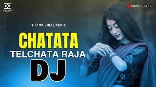 Chatata Telchata Remix  Bhojpuri Dj Song   TikTok Viral Dj Gan 2024। Remix Tune HD [upl. by Ocsirf]