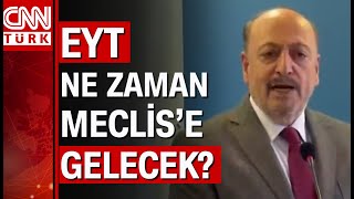 EYT ne zaman meclise gelecek EYTde ilk maaşlar ne zaman ödenir [upl. by Sassan275]