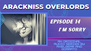 🔫ARACKNISS OVERLORDS 🚬 EP 14 IM SORRY  Hazbin Hotel Radio Play Audio Drama Comic Dub [upl. by Aicila341]